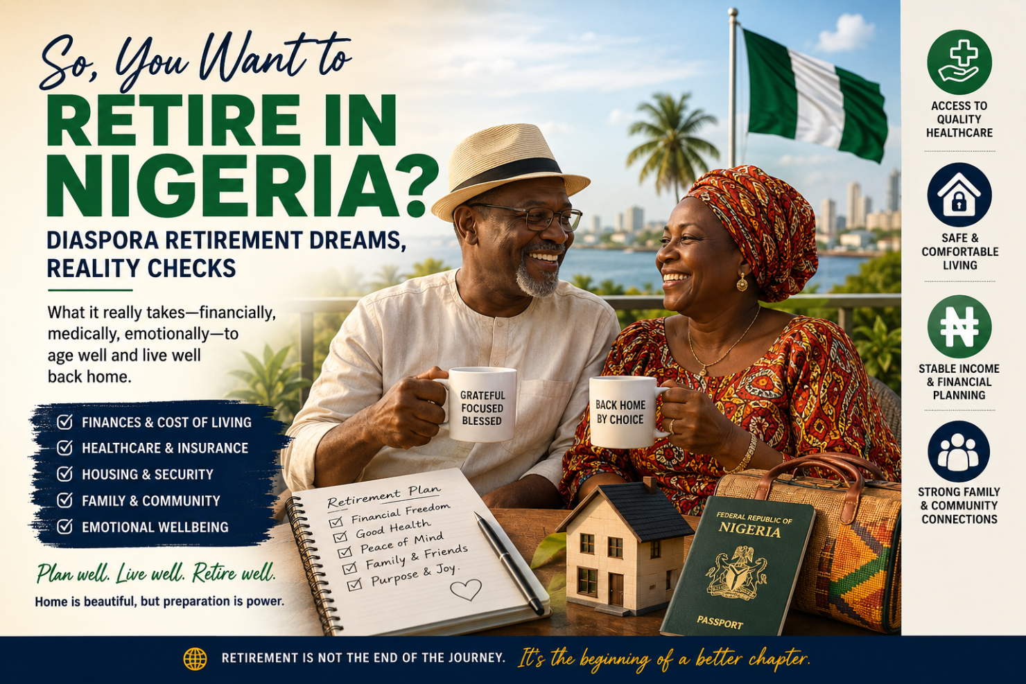 So, You Want to Retire in Nigeria?